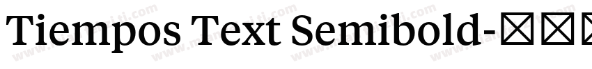 Tiempos Text Semibold字体转换